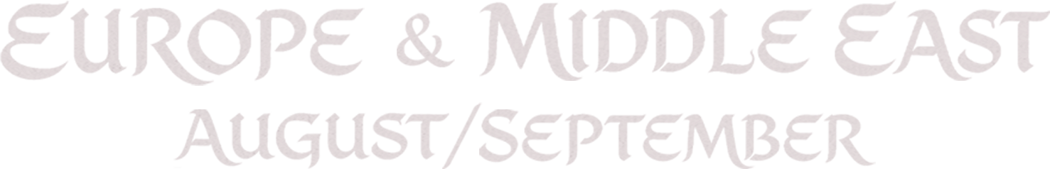 Europe and Middle East — August and September